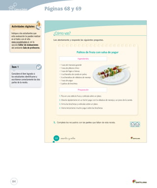 Rincón de las palabras 
Lee los fragmentos de una receta y responde la pregunta. 
son 
palabras que significan lo contrario o lo opuesto a otras. 
_  nta y _ is 
Los antónimos 
Preparación: 
1. Pica lentamente dos tomates 
maduros. 
2. Corta en rodajas gruesas una cebolla 
nueva. 
3. Agrega mucho cilantro. 
4. Aliña con ají, sal y aceite a gusto. 
Preparación: 
1. Pica rápidamente dos tomates 
verdes. 
2. Corta en rodajas finas una cebolla vieja. 
3. Agrega un poco de cilantro. 
4. Aliña con ají, sal y aceite a gusto. 
1. Las palabras destacadas en cada texto ¿son parecidas o diferentes? 
mucho – poco 
Los antónimos 
Ejemplos 
rápidamente – lentamente 
nueva – vieja 
¿Cuáles son las diferencias 
entre ambas recetas? 
66 
Creaciones colectivas 
Proponga a los estudiantes 
escribir pares de antónimos 
en una cartulina y exponerla 
semanalmente en algún lugar 
visible de la sala de clases. 
Vocabulario 
Para incrementar e incorporar 
vocabulario, sugiera trabajar 
con fichas donde los estudiantes 
escriban la definición de un 
término e incluyan sinónimos, 
antónimos y usos de este en 
oraciones breves y simples. 
82 
Páginas 66 y 67 
 