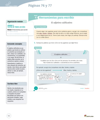Módulo 3 / La carta 
Aprende 
_  nta y _cuatro 
La carta 
La carta es un texto que sirve para comunicarnos por escrito con amigos, familiares, 
vecinos u otras personas que están lejos. 
Las partes de la carta son: 
Lugar y fecha 
Saludo 
Cuerpo 
Despedida 
Firma 
Las cartas son enviadas al correo 
y son repartidas por el cartero. 
74 Unidad 2 / Lectura 
U2 (52-91).indd 74 15-06-12 18:43 
Aclarando conceptos 
Indique a los estudiantes que, 
para que la carta llegue a 
destino, es importante primero 
que todo echarla en un sobre, 
cerrarlo y escribir el remitente 
y destinatario. 
Cuaderno de actividades 
Amplíe el contenido acerca del 
remitente y del destinatario con 
las actividades propuestas en la 
página 27. 
90 
Páginas 74 y 75 
 