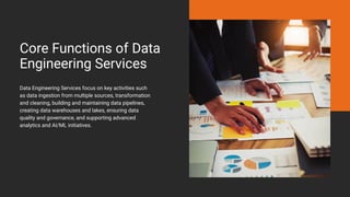 Unlocking Business Value with Data Engineering Services | PPTX