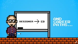 V
AND
CAREER
PATHS...
 
