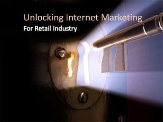 Unlocking Internet Marketing
 