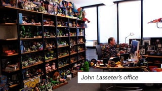 Secrets of Pixar’s Creative Success 
Inside Pixar, you can feel 
everyone’s personality. 
Nothing about the office communi...