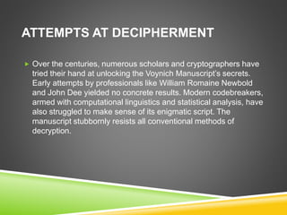 Unlocking the Mystery of the Voynich Manuscript | PPTX