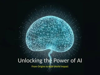 Unlocking the Power of Artificial Intelligence.pptx