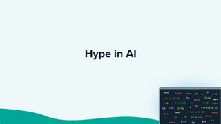 Hype in AI
 
