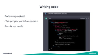 @BagmarAnand
Writing code
Follow-up asked:
Use proper variable names
for above code
 
