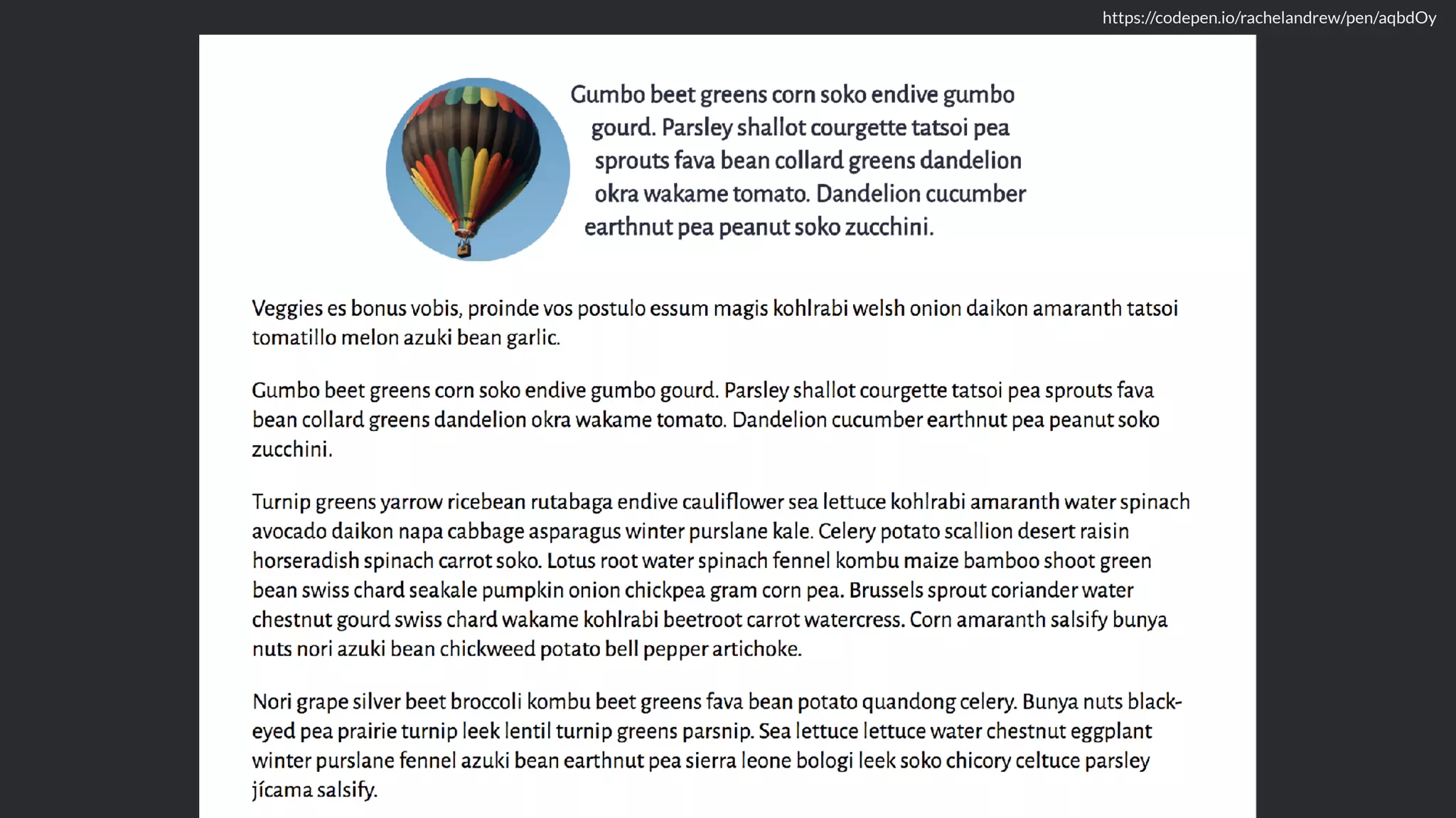 https://codepen.io/rachelandrew/pen/aqbdOy
 
