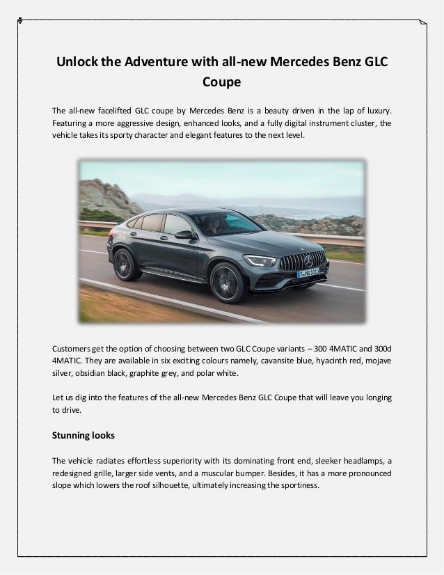 Unlock The Adventure With All New Mercedes Benz Glc Coupe Unlock The Adventure With All New Mercedes Benz Glc Coupe