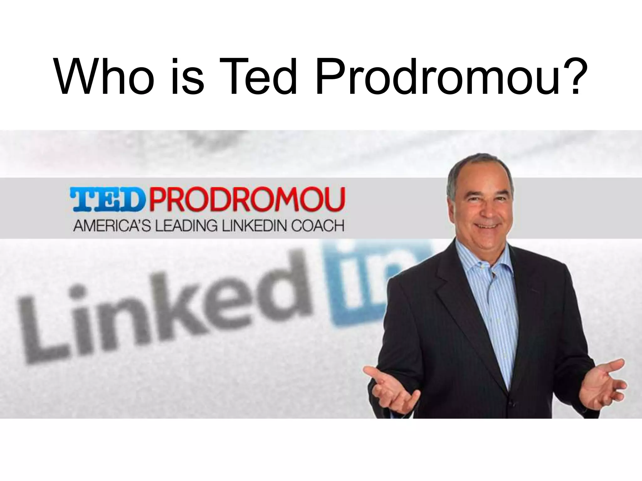 Who is Ted Prodromou?
 