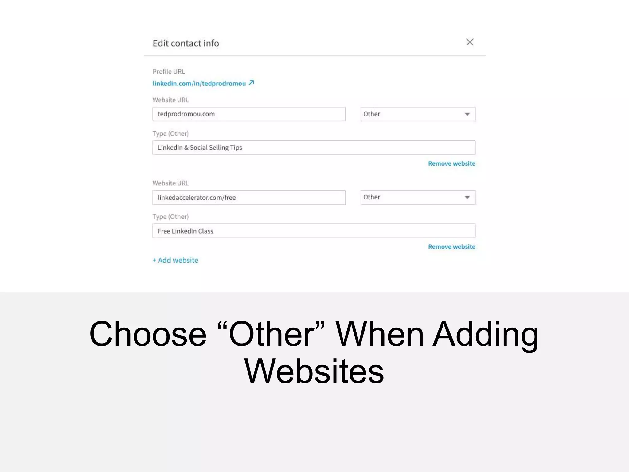 Choose “Other” When Adding
Websites
 
