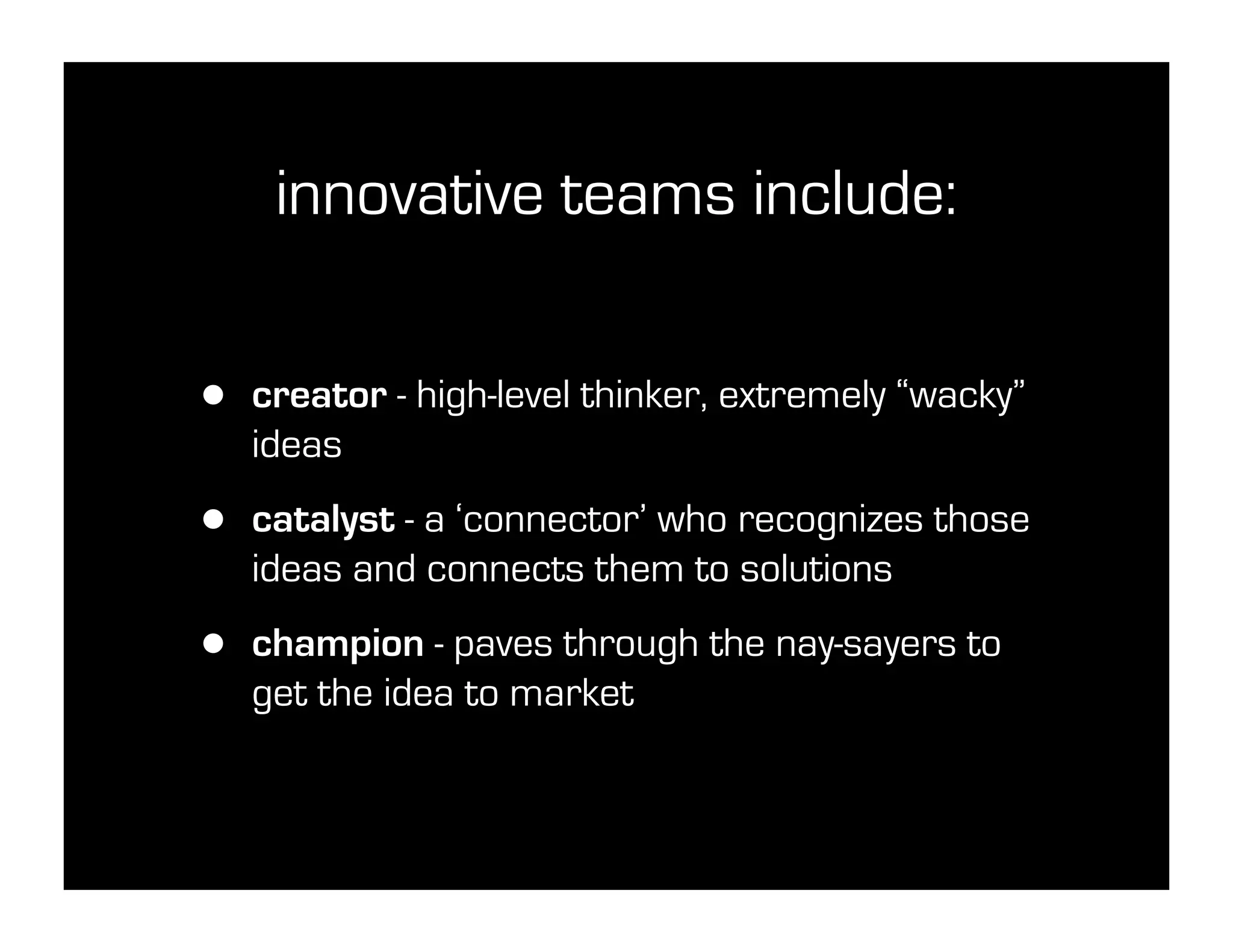 Unmanaging: Unleashing the Creative Beast