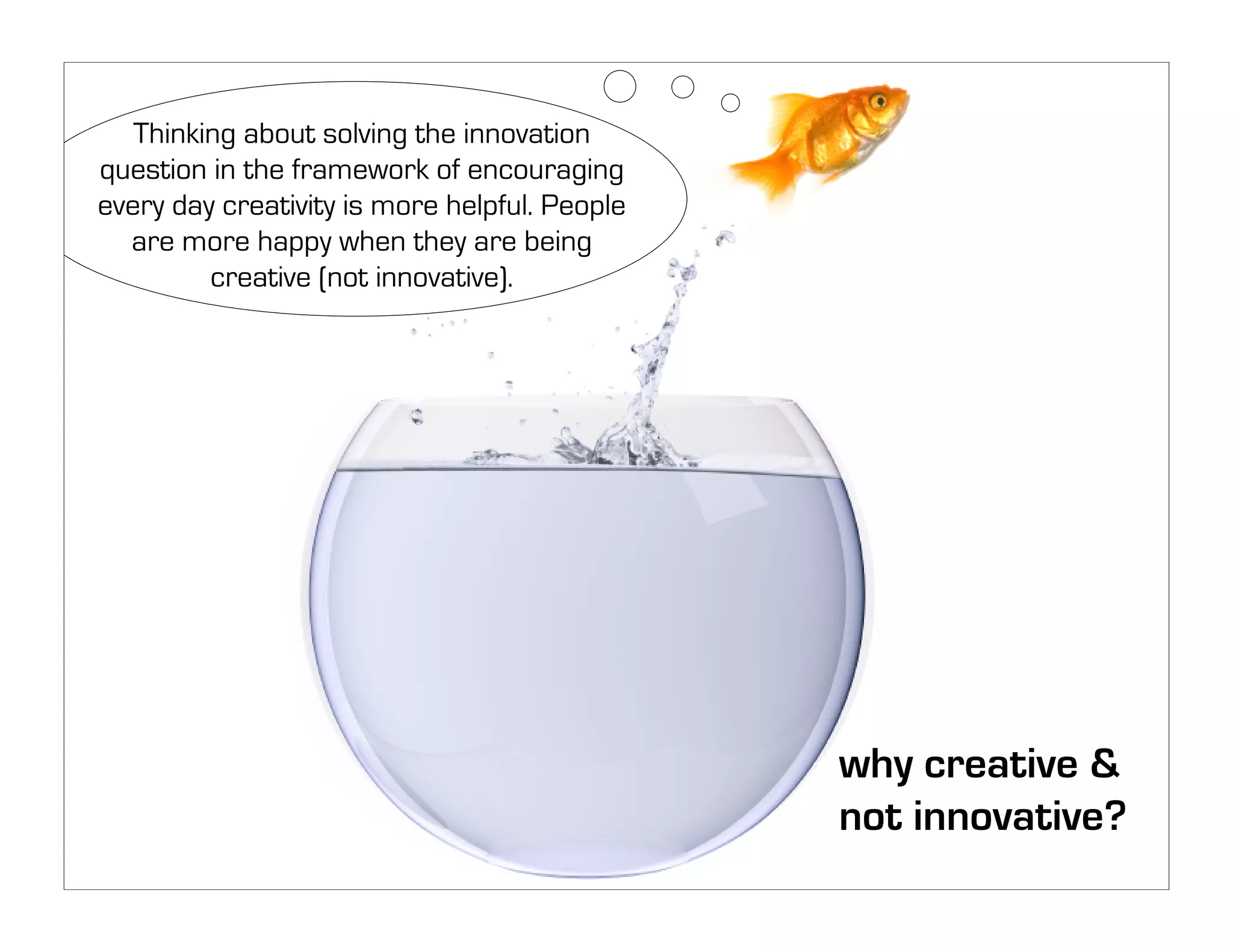 Unmanaging: Unleashing the Creative Beast