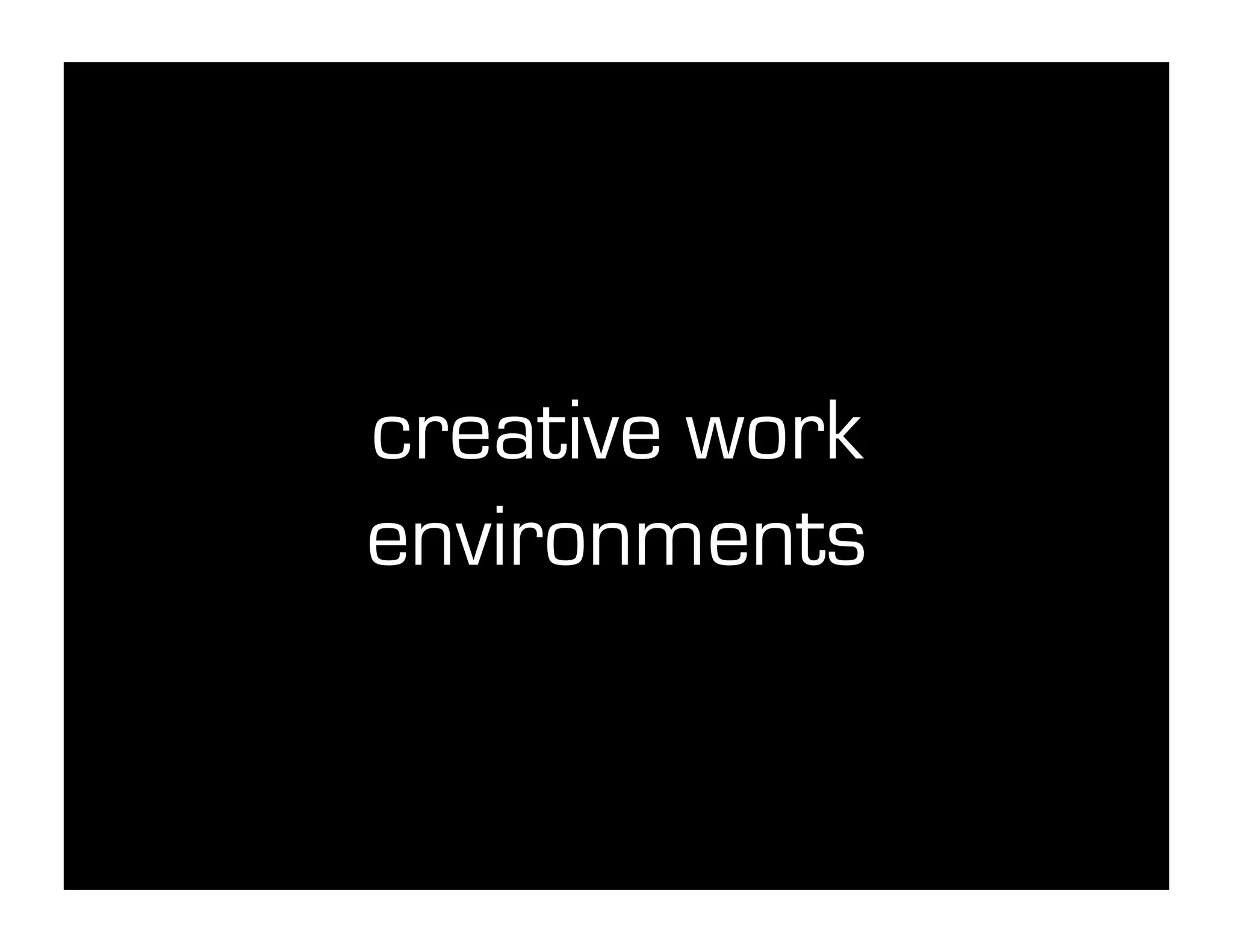 Unmanaging: Unleashing the Creative Beast