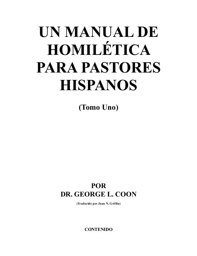 MANUAL DE HOMILETICA HISPANA PDF DOWNLOAD MANUAL DE HOMILETICA HISPANA PDF DOWNLOAD