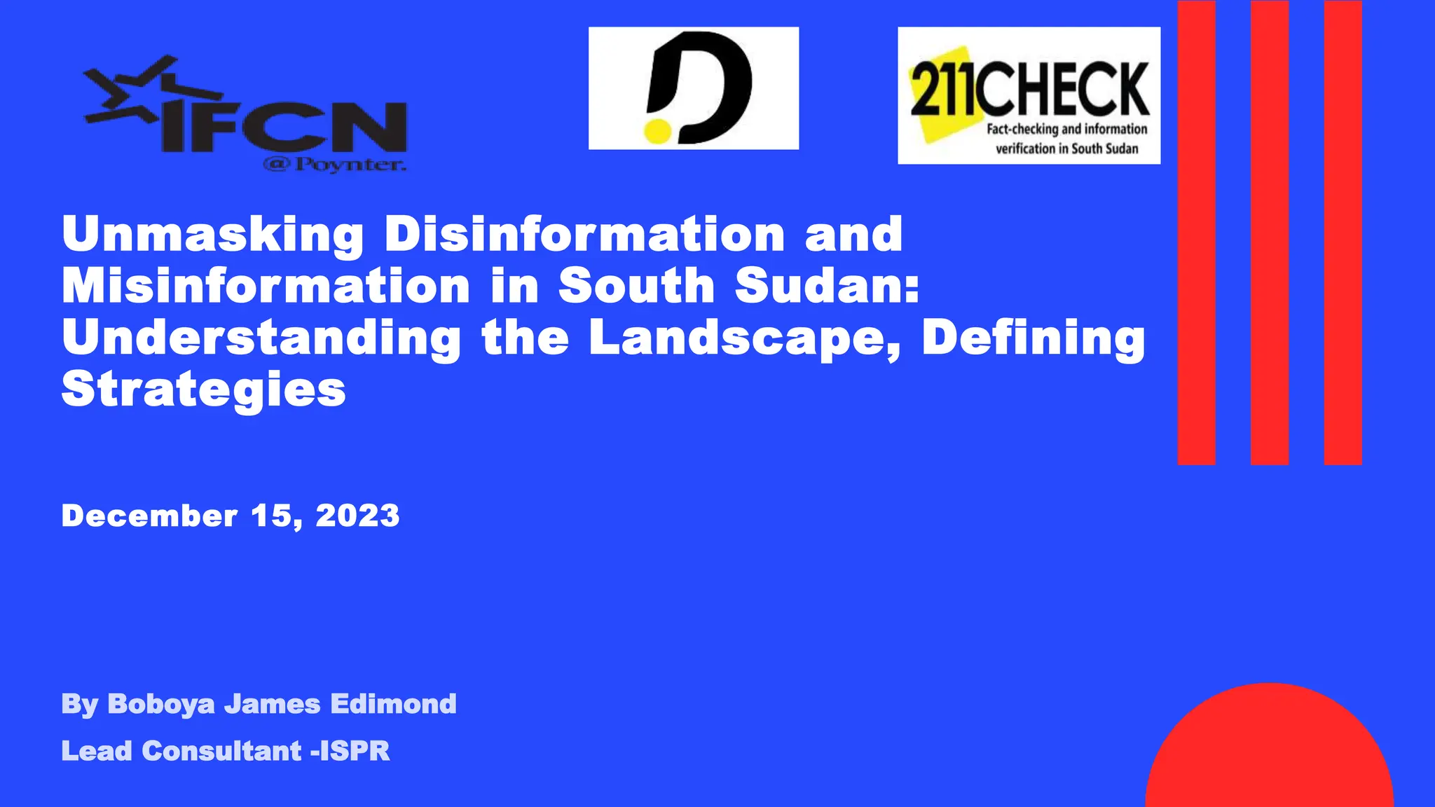 Presentation: Unmasking Dis/Misinformation in South Sudan 