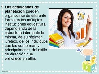 Un modelo propositivo de planeación estrategica para instituciones ...