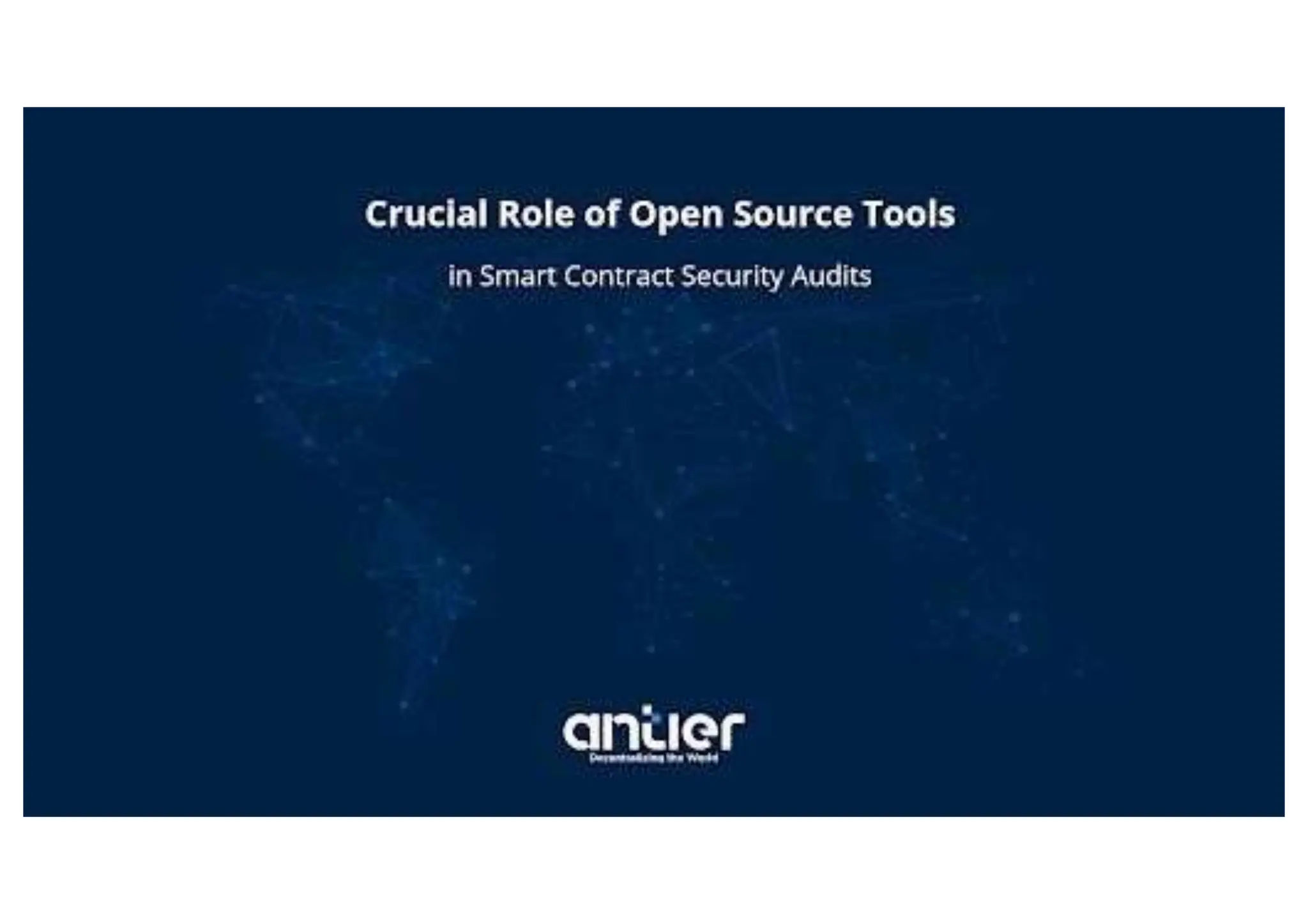 Crucial Role of Open Source Tools in Smart Contract Security Audits | PPTX