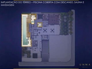 IMPLANTAÇÃO DO TÉRREO – PISCINA COBERTA COM DESCANSO, SAUNA E 
MASSAGEM 
 