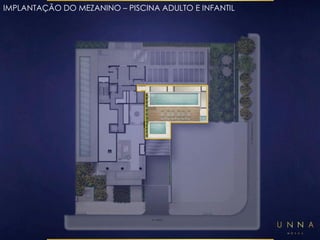 IMPLANTAÇÃO DO MEZANINO – PISCINA ADULTO E INFANTIL 
 
