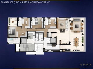 PLANTA OPÇÃO – SUÍTE AMPLIADA – 282 M² 
 