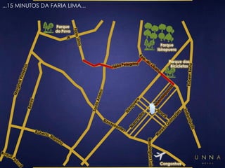 Parque 
Ibirapuera 
Parque 
do Povo 
Parque das 
Bicicletas 
Congonhas 
...15 MINUTOS DA FARIA LIMA... 
 