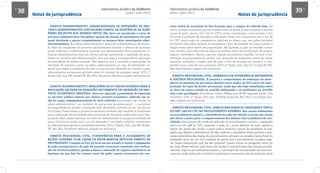 38 Informativo Jurídico da UniNorte
Junho / Julho 2013
Informativo Jurídico da UniNorte
Junho / Julho 2013
39
Notas de jurisprudência
DIREITO ADMINISTRATIVO. DESNECESSIDADE DE SUSPENSÃO DE PRO-
CESSO ADMINISTRATIVO DISCIPLINAR DIANTE DA EXISTÊNCIA DE AÇÃO
PENAL RELATIVA AOS MESMOS FATOS. Não deve ser paralisado o curso de
processo administrativo disciplinar apenas em função de ajuizamento de ação
penal destinada a apurar criminalmente os mesmos fatos investigados admi-
nistrativamente. As esferas administrativa e penal são independentes, não haven-
do falar em suspensão do processo administrativo durante o trâmite do processo
penal. Ademais, é perfeitamente possível que determinados fatos constituam in-
frações administrativas, mas não ilícitos penais, permitindo a aplicação de pena-
lidade ao servidor pela Administração, sem que haja a correspondente aplicação
de penalidade na esfera criminal. Vale destacar que é possível a repercussão do
resultado do processo penal na esfera administrativa no caso de absolvição cri-
minal que negue a existência do fato ou sua autoria, devendo ser revista a pena
administrativa porventura aplicada antes do término do processo penal. (STJ, 1ª
Seção, Info. 523, MS 18.090-DF, Rel. Min. Humberto Martins, julgado em 8/5/2013).
DIREITO ADMINISTRATIVO. IRRELEVÂNCIA DO VALOR AUFERIDO PARA A
APLICAÇÃO DA PENA DE DEMISSÃO DECORRENTE DA OBTENÇÃO DE PRO-
VEITO ECONÔMICO INDEVIDO. Deve ser aplicada a penalidade de demissão
ao servidor público federal que obtiver proveito econômico indevido em ra-
zão do cargo, independentemente do valor auferido. Isso porque não incide, na
esfera administrativa — ao contrário do que se tem na esfera penal —, o princípio
da insignificância quando constatada falta disciplinar prevista no art. 132 da Lei
8.112/1990. Dessa forma, o proveito econômico recebido pelo servidor é irrelevante
para a aplicação da penalidade administrativa de demissão, razão pela qual é des-
piciendo falar, nessa hipótese, em falta de razoabilidade ou proporcionalidade da
pena. Conclui-se, então, que o ato de demissão é vinculado, cabendo unicamente
ao administrador aplicar a penalidade prevista. (STJ, 1ª Seção, Info. 523, MS 18.090-
DF, Rel. Min. Humberto Martins, julgado em 8/5/2013).
DIREITO PROCESSUAL CIVIL. COMPETÊNCIA PARA O JULGAMENTO DE
AÇÕES CONEXAS CUJA CAUSA DE PEDIR REMOTA ENVOLVA DIREITO DE
PROPRIEDADE. Compete ao foro do local em que situado o imóvel o julgamento
de ação consignatória e de ação de rescisão contratual cumulada com retifica-
ção de escritura pública, perdas e danos e alteração do registro imobiliário na
hipótese em que lhes for comum causa de pedir remota consistente em con-
Notas de jurisprudência
trato verbal de sociedade de fato formada para a compra do referido bem. De
início, cumpre esclarecer que há conexão entre as ações, já que possuem a mesma
causa de pedir remota (art. 103 do CPC), sendo conveniente a sua reunião, a fim
de evitar a prolação de decisões conflitantes. Posto isso, observa-se que o art. 95
do CPC prevê regra de competência absoluta ao dispor que, nas ações fundadas
em direito real sobre imóveis, é competente o foro da situação da coisa, quando o
litígio recair sobre direito de propriedade. Na hipótese, a ação de rescisão contra-
tual contém, como decorrência lógica do pedido, pleito de modificação do próprio
registro imobiliário. Assim, uma vez julgado procedente o pedido, ter-se-á a mo-
dificação da propriedade do imóvel, com alteração da respectiva matrícula. Dessa
maneira, verificado o caráter real da ação, o foro da situação do imóvel é o com-
petente para a reunião dos processos. (STJ, 2ª Seção, Info. 523, CC 121.390-SP, Rel.
Min. Raul Araújo, julgado em 22/5/2013).
DIREITO PROCESSUAL CIVIL. EMBARGOS DE DIVERGÊNCIA REFERENTES
A MATÉRIA PROCESSUAL. É possível o conhecimento de embargos de diver-
gência na hipótese em que exista dissídio entre órgãos do STJ acerca da inter-
pretação de regra de direito processual, ainda que não haja semelhança entre
os fatos da causa tratada no acórdão embargado e os analisados no acórdão
tido como paradigma. Precedente citado: EREsp 422.778-SP, Segunda Seção, DJe
21/6/2012. (STJ, 2ª Seção, Info. 523, EAREsp 25.641-RJ, Rel. Min. Luis Felipe Salo-
mão, julgado em 12/6/2013).
DIREITO PROCESSUAL CIVIL. INAPLICABILIDADE DO PARÁGRAFO ÚNICO
DO ART. 298 DO CPC AO PROCEDIMENTO SUMÁRIO. Nas causas submetidas
ao procedimento sumário, a desistência da ação em relação a corréu não citado
não altera o prazo para o comparecimento dos demais réus à audiência de con-
ciliação. Isso porque não pode ser aplicado ao procedimento sumário o parágrafo
único do art. 298 do CPC, segundo o qual, se o autor desistir da ação quanto a
algum réu ainda não citado, o prazo para a resposta correrá da intimação do des-
pacho que deferir a desistência. De fato, embora o legislador tenha previsto a apli-
cação subsidiária das regras do procedimento ordinário ao sumário (parte final do
parágrafo único do art. 272), também se previu que o procedimento sumário rege-
-se “pelas disposições que lhe são próprias” (parte inicial do parágrafo único do
art. 272). Nesse sentido, pela busca de rapidez e simplificação das formas procedi-
mentais, vige, no procedimento sumário, o princípio da concentração dos atos pro-
cessuais, razão pela qual a audiência preliminar, conquanto seja formada por duas
 