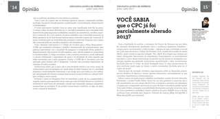 14 Informativo Jurídico da UniNorte
Junho / Julho 2013
Informativo Jurídico da UniNorte
Junho / Julho 2013
15
com os melhores resultados socioeconômicos possíveis.
Com a nova lei a pesca não se restringe apenas à captura, compreende também:
produção, transporte, beneficiamento, transformação, comercialização, abastecimento
e armazenagem.
O novel instrumento também inova ao trazer uma classificação mais fiel da pesca.
O antigo código de pesca (Decreto-Lei nº 221/1967) estabelecia que a atividade fosse
desenvolvida pelas seguintes modalidades: amadora, de subsistência, científica, espor-
tiva e comercial. Já o novo estatuto da pesca estabelece que a atividade pesqueira no
Brasil apresenta-se de duas formas básicas: pesca comercial e pesca não comercial. A
pesca comercial pode ser entendida pela artesanal e industrial. Enquanto que a pesca
não comercial pode ser científica, amadora e de subsistência.
Outro relevante instrumento é o Código de Conduta para a Pesca Responsável –
CCPR, que estabelece princípios e padrões internacionais de comportamento para
práticas responsáveis com o propósito de assegurar a conservação eficaz, gerência e
desenvolvimento dos recursos de vida aquática, com o devido respeito ao ecossistema
e à biodiversidade. O código reconhece o valor nutritivo, econômico, social, ambiental
e cultural, destacando a importância da pesca e os interesses de todos aqueles que
estão envolvidos com o setor pesqueiro. Porém, o CCPR não é vinculante, pois sua
aplicação pelos Estados não é obrigatória. Contudo, traz princípios importantes de
interesse de todos os países.
Evidencia-se, assim, que a pesca não é uma atividade restrita a um único campo de
conhecimento, pois ela perpassa por várias áreas do saber humano, isto é, a atividade
pesqueira é essencialmente transversal, o que enseja que a sua tutela ou a sua ordena-
ção seja pensada sob diversos prismas (educacional, social, econômico, cultural, bioló-
gico, ecológico, entre outros).
Portanto, a pesca na Amazônia deve ser entendida a partir da sua complexidade e
singular riqueza, pois representa muito mais que uma atividade laboral ou econômica,
revelando-se uma forma de expressão cultural que transcende qualquer perspectiva
economicista ou ecológica. É um produto sociocultural e histórico, ou seja, um patri-
mônio cultural da Amazônia.
OpiniãoOpinião
Maurilio Casas Maia
Mestre em Ciências Jurídicas
(UFPB). Pós-graduado em
Direito Público, Civil e
Processual Civil.
Assistente Jurídico de
desembargador (TJ-AM).
Professor UNN.
VOCÊ SABIA
que o CPC já foi
parcialmente alterado
2013?
REFERÊNCIAS:
DIDIER JÚNIOR, Fre-
die. Editorial 170: Lei
12.8102013. Nova hipóte-
se de inépcia da petição
inicial. Disponível em:
<http://www.frediedidier.
com.br/editorial/edito-
rial-170/>. Acesso em: 27
Ago. 2013.
MAIA, Maurilio Casas.
A Lei Federal 12.810 e
seus efeitos sobre o CPC.
Visão Jurídica, São Pau-
lo, vol. 87, p. 64-65, Ago.
2013.
Com a finalidade de auxiliar o estudante de Direito da Uninorte em seu dever
de caminhar devidamente atualizado sobre o arcabouço legislativo brasileiro –
sempre muito movimentado e inflacionado –, registra-se aqui a alteração ocorrida
em 15 de maio de 2013 no Código de Processo Civil, através da inclusão do artigo
285-B, o qual contém a seguinte redação: “Art. 285-B. Nos litígios que tenham por
objeto obrigações decorrentes de empréstimo, financiamento ou arrendamento
mercantil, o autor deverá discriminar na petição inicial, dentre as obrigações con-
tratuais, aquelas que pretende controverter, quantificando o valor incontroverso.
(Incluído pela Lei nº 12.810, de 2013). Parágrafo único. O valor incontroverso de-
verá continuar sendo pago no tempo e modo contratados. (Incluído pela Lei nº
12.810, de 2013)”.
Trata-se aqui de inovação incidente especialmente sobre as demandas propos-
tas em desfavor de Bancos e outros agentes financeiros, principalmente os que
concedem empréstimos e financiamentos.
Sobre o tema, há ainda poucos trabalhos atualizados a partir da nova alteração.
Entretanto, o jurista Fredie Didier Júnior foi um dos primeiros a anunciar que o
não atendimento ao novo artigo 285-B é vício corrigível e, portanto, seu desrespei-
to impõe que o magistrado oportunize ao autor da ação a emenda à petição inicial.
Com razão Didier, porquanto a possibilidade de emenda a petição inicial em casos
de vícios saneáveis é verdadeiro direito subjetivo do autor (MAIA, 2013, p. 64-65),
conforme lição reiterada pelo Superior Tribunal de Justiça (REsp 812.323/MG e
REsp 905.475/RJ, por exemplo).
 