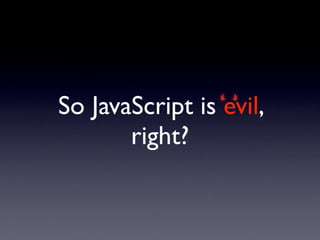 Unobtrusive JavaScript