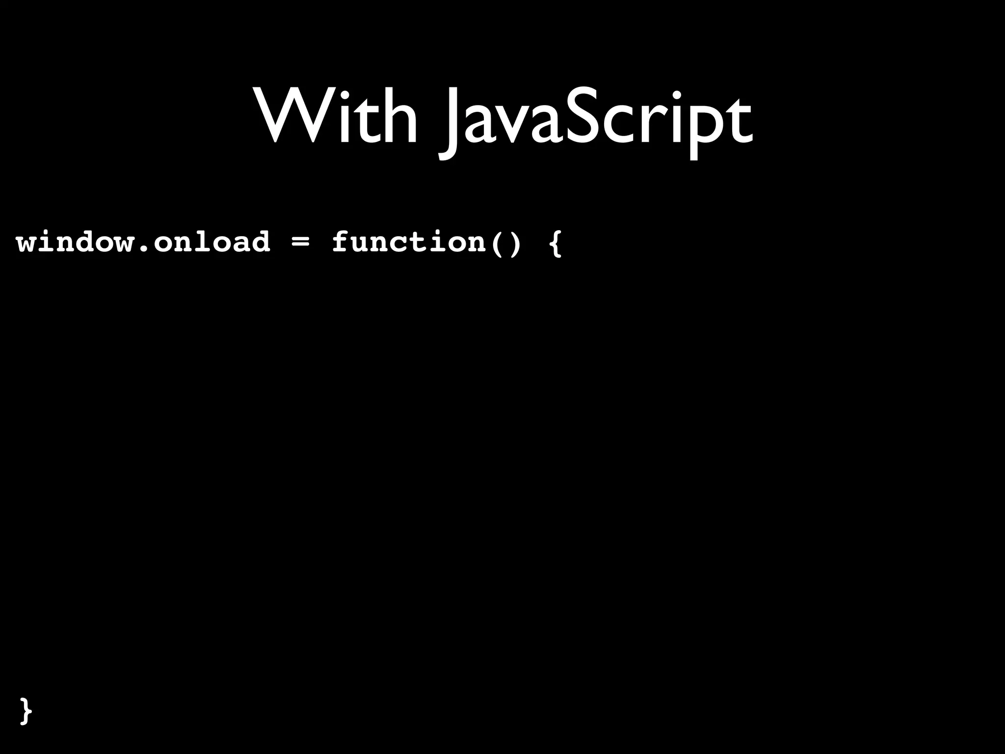 Unobtrusive JavaScript with jQuery