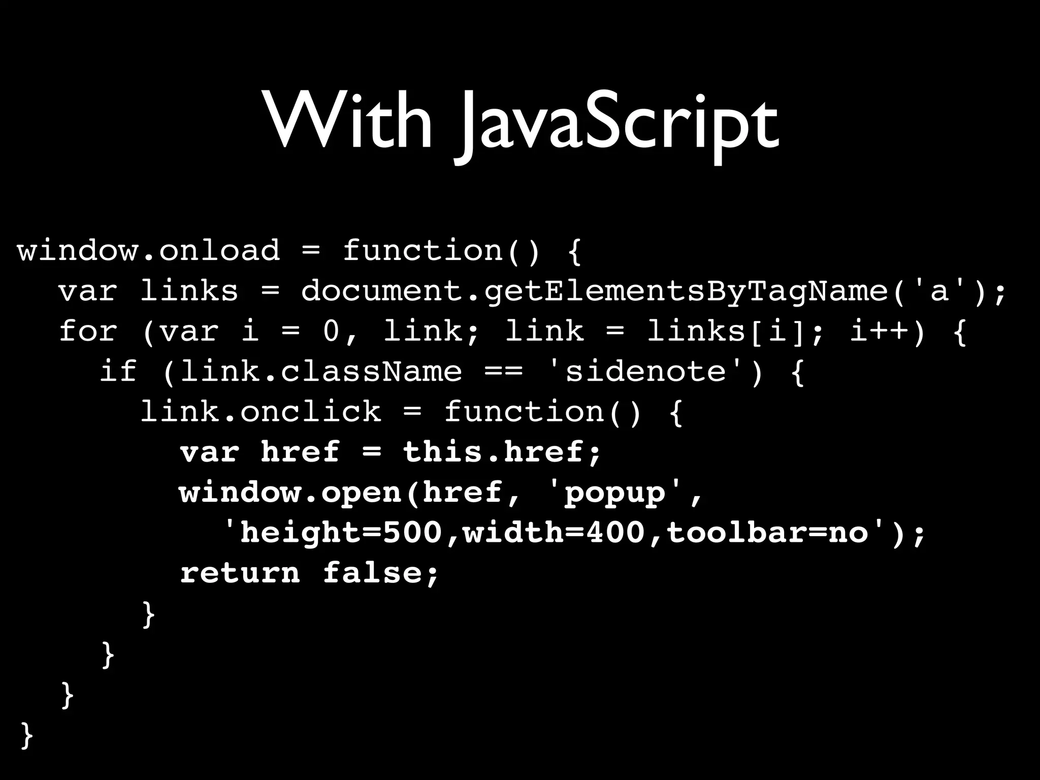 Unobtrusive JavaScript with jQuery