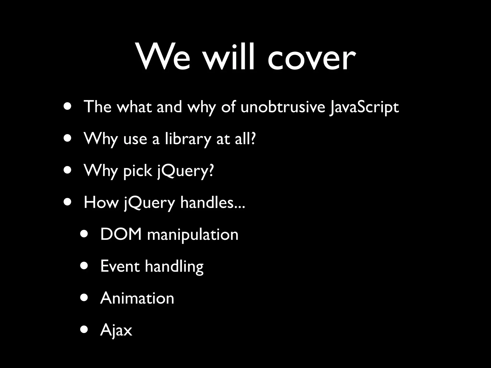 Unobtrusive JavaScript with jQuery