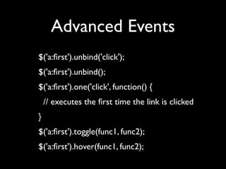 Unobtrusive JavaScript with jQuery