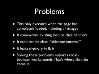 Unobtrusive JavaScript with jQuery