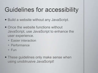 Reusable and globally accessible. Easier to change one function then all your markup!