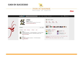 CASI DI SUCCESSO


                   Atac
 