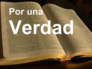 Por una  Verdad 