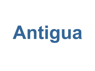Antigua   