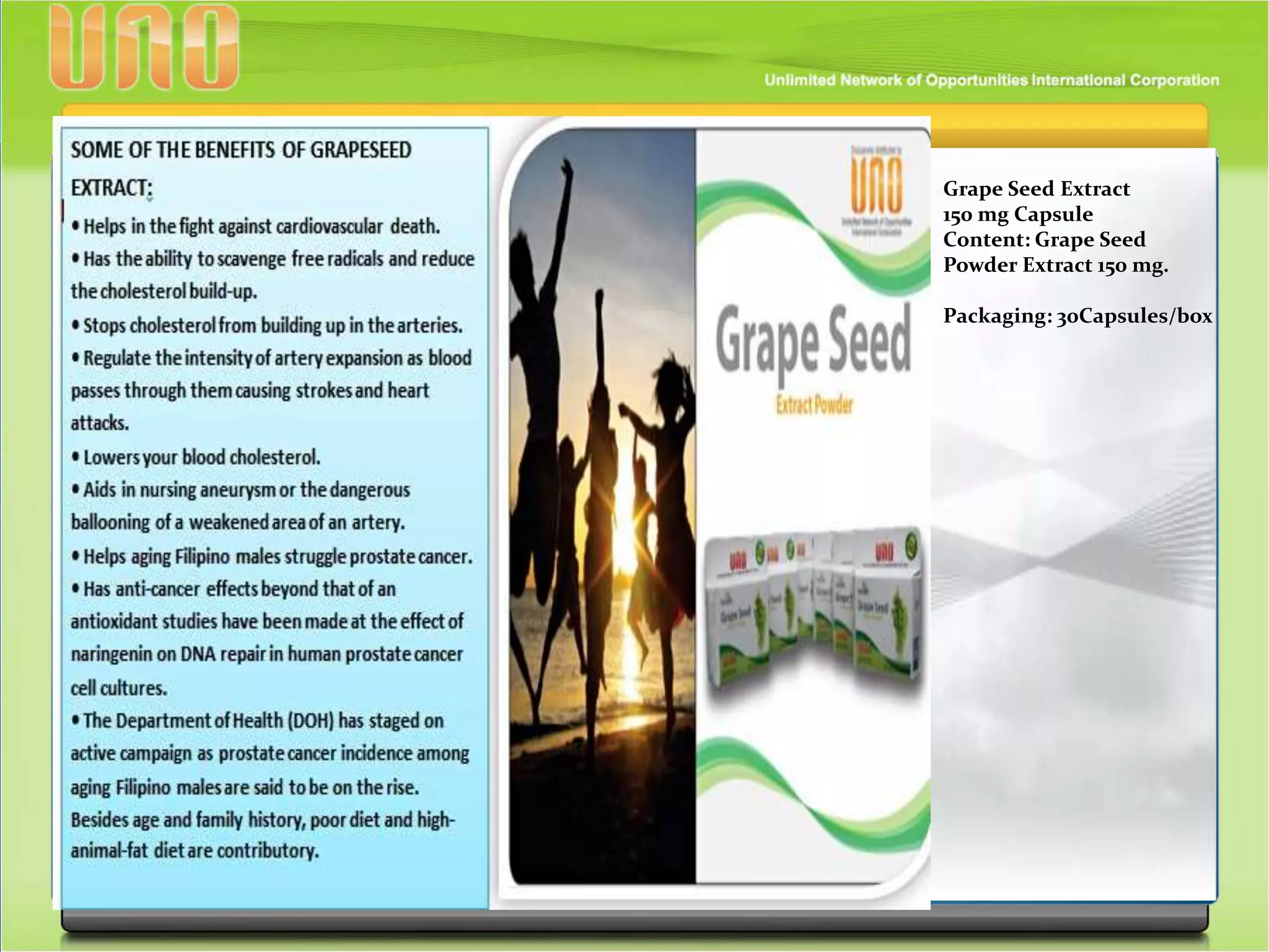 Grape Seed Extract
150 mg Capsule
Content: Grape Seed
Powder Extract 150 mg.
Packaging: 30Capsules/box
 