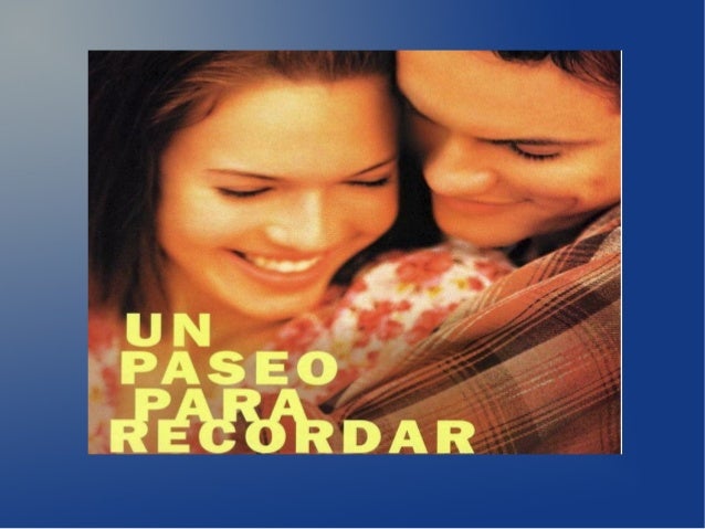 Un Paseo Para Recordar