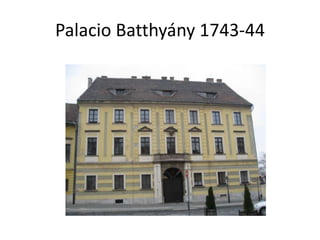 Palacio Batthyány 1743-44

 