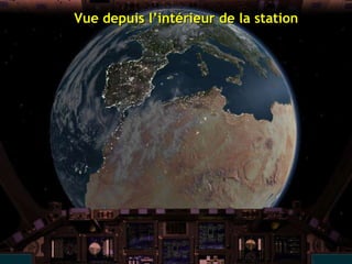 Vue depuis l’intérieur de la station 