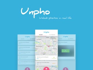 Unpho
Unlock photos in real life
 