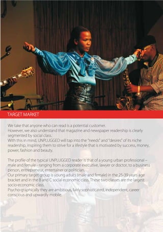 Unplugged Lifestyle Media Kit