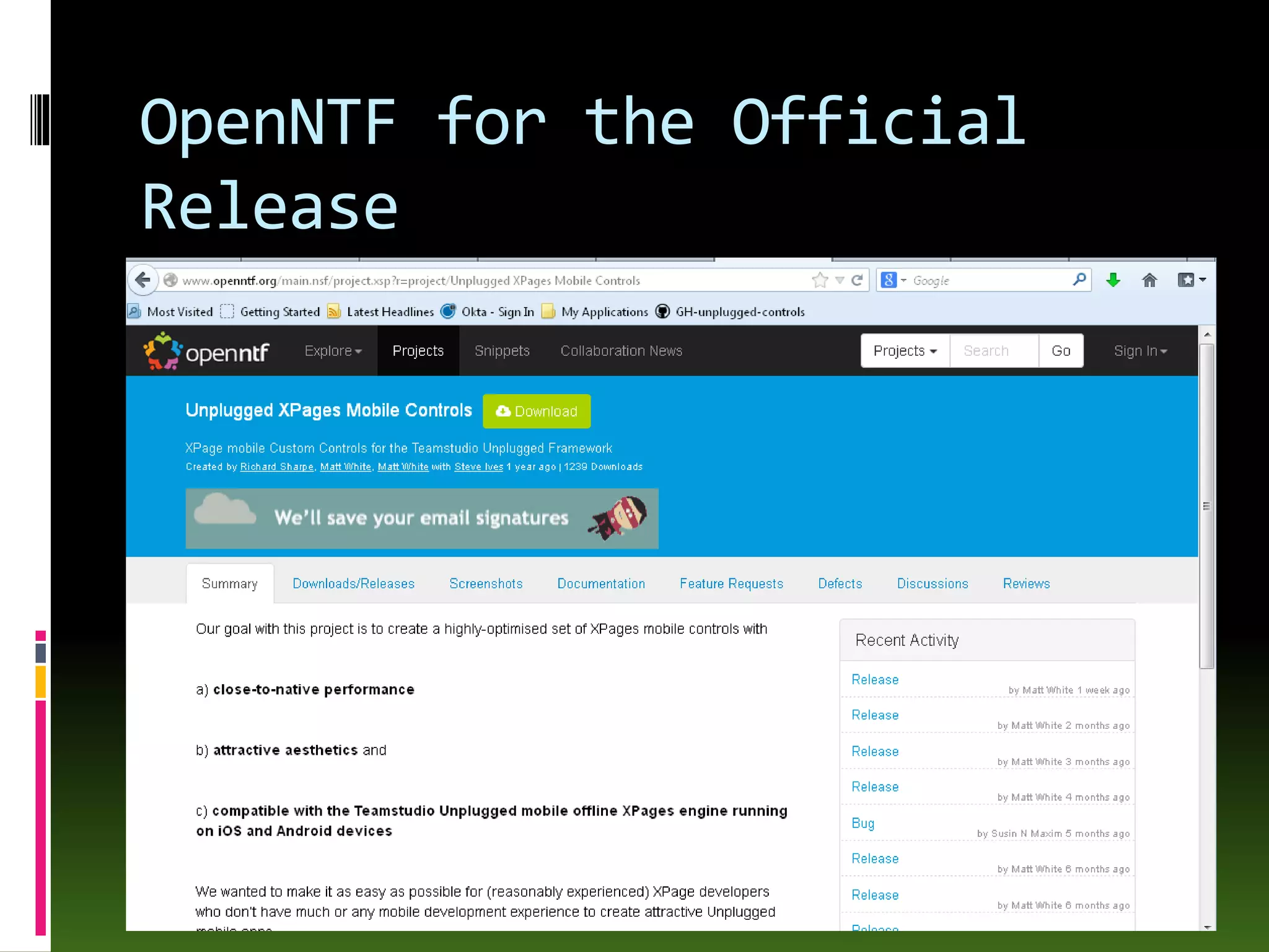 OpenNTF for the Official
Release
 