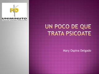 Mary Ospina Delgado
 