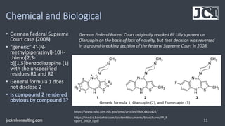 Chemical and Biological
• German Federal Supreme
Court case (2008)
• “generic” 4′-(N-
methylpiperazinyl)-10H-
thieno[2,3-
...
