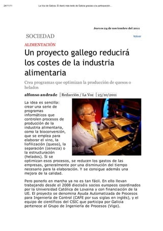 Un proyecto gallego reducirá los costes de la industria alimentaria