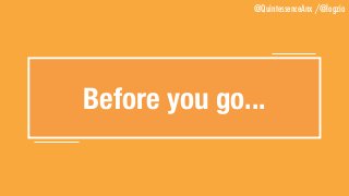 @QuintessenceAnx /@logzio
Before you go...
 