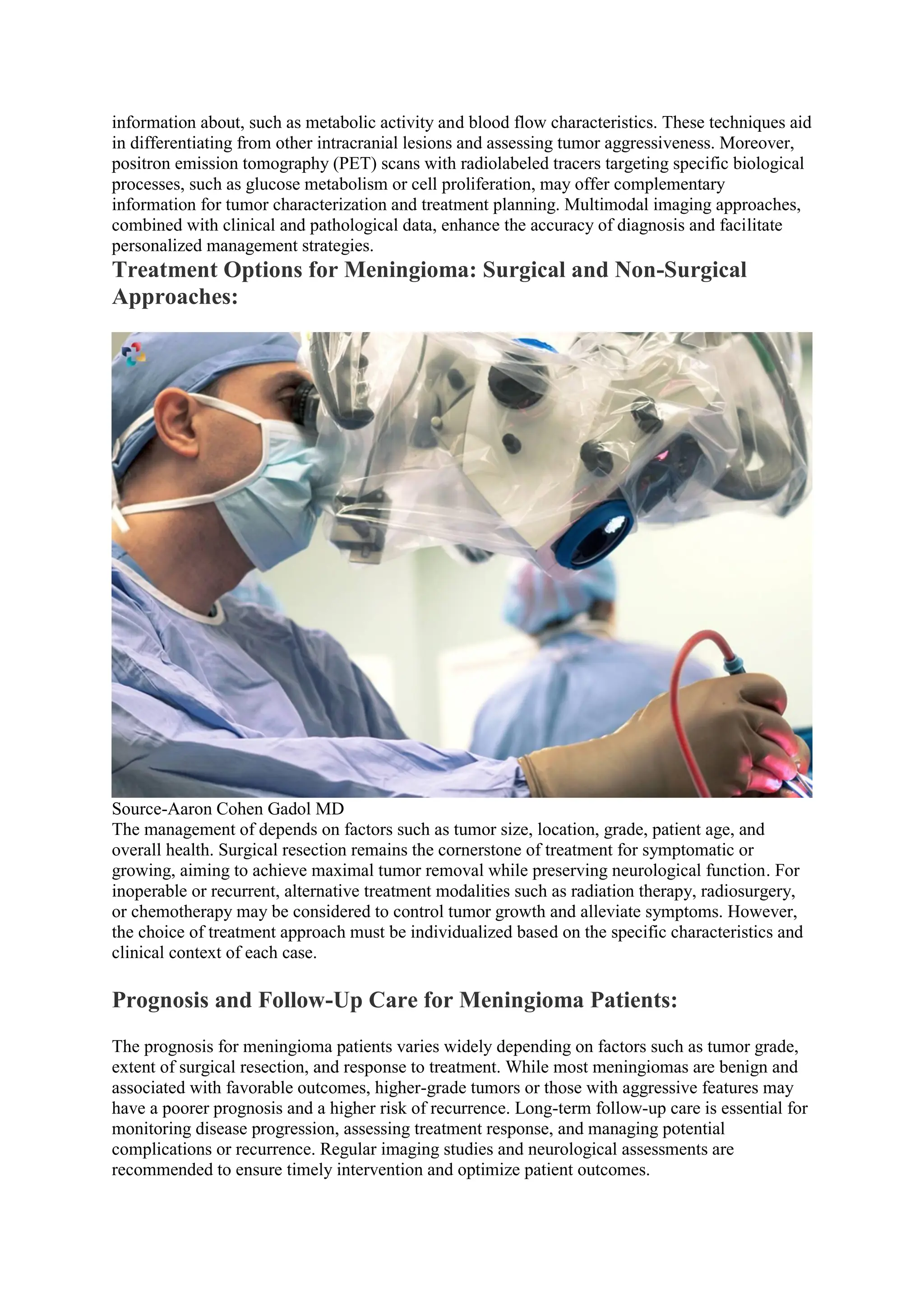 Meningioma: Understanding Symptoms, Diagnosis, and Treatment Options Meningioma: Understanding Symptoms, Diagnosis, and Treatment Options