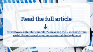 Python Ovid Unraveling The Meaning From COVID-19 Dataset Using Python – A Tutorial ...